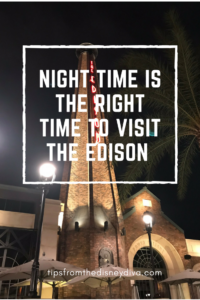 Night Time is the Right Time to Visit The Edison at Disney Springs
