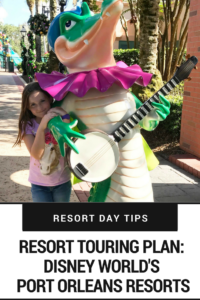 Resort Touring Plans: Disney World's Port Orleans Resort
