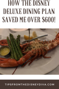 How the Disney Deluxe Dining Plan Saved Me over $600!