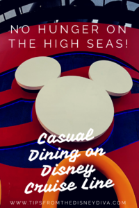 Disney Cruise Line Casual On Deck Dining options DCL