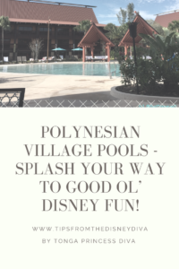 Polynesian Village Polls- Splash Your Way to Good Ol' Disney Fun! 