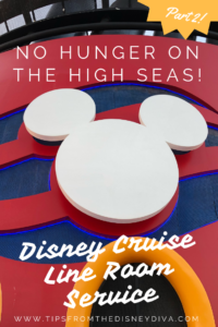 Disney Cruise Line Room Service
