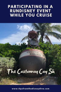 Partiicipating in a RunDisney Race While You Cruise: the Castaway Cay 5k