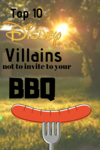 Top 10 Disney Villains not to invite to your BBQ