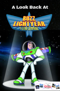 A Look Back at Buzz Lightyear of Star Command