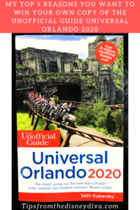 My top 5 reasons you want to win your own copy of The Unofficial Guide Universal Orlando 2020