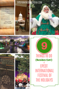 9 Things to Do (Besides eat!) at Epcot International Festival of the Holidays