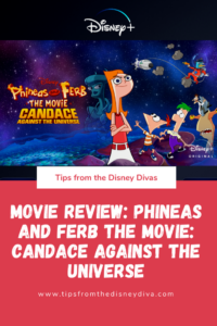 Phineas and Ferb the Movie