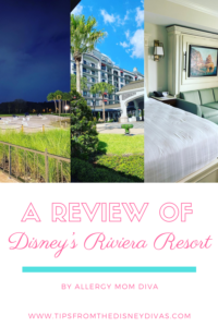 A Review of Disney's Riviera Resort