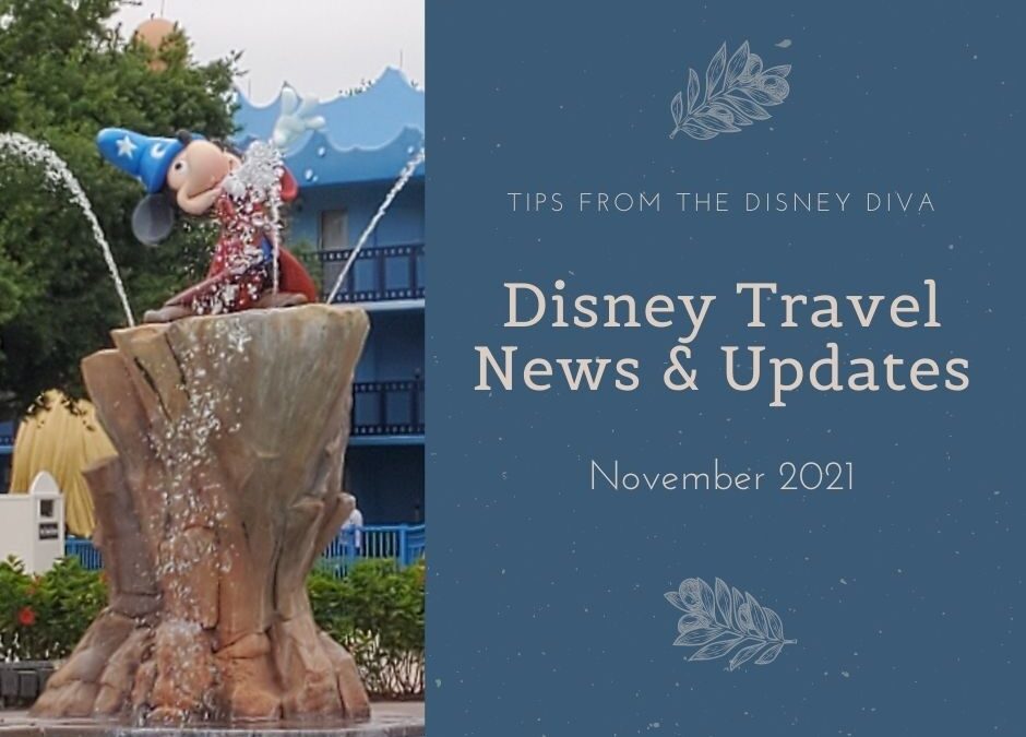 Disney Travel News & Updates November 2021