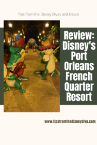 Disney World Port Orleans French Quarter Resort