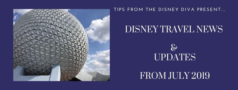 Disney Travel News & Updates, Highlights from July 2019