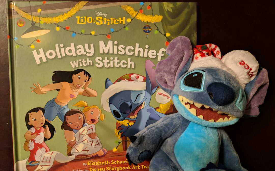 Holiday Mischief with Stitch- 25 “Nice” Things to Do