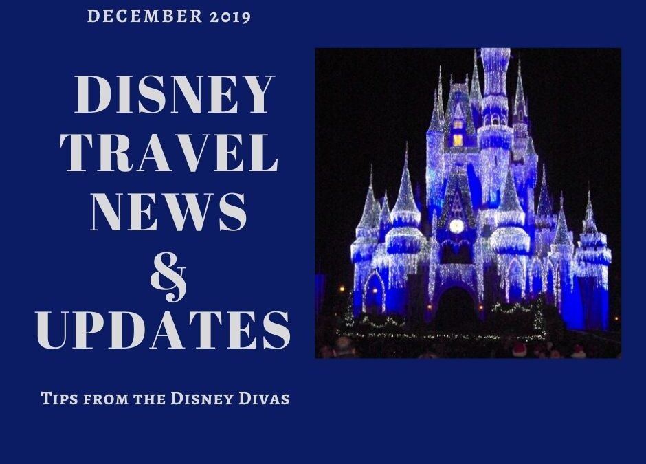 Disney Travel News & Updates Highlights from December 2019