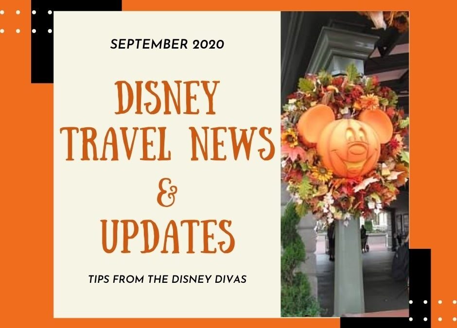 Disney Travel News & Updates September 2020
