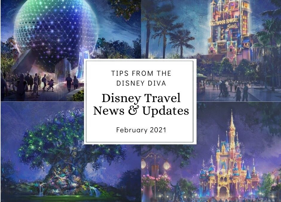 Disney Travel News & Updates, February 2021